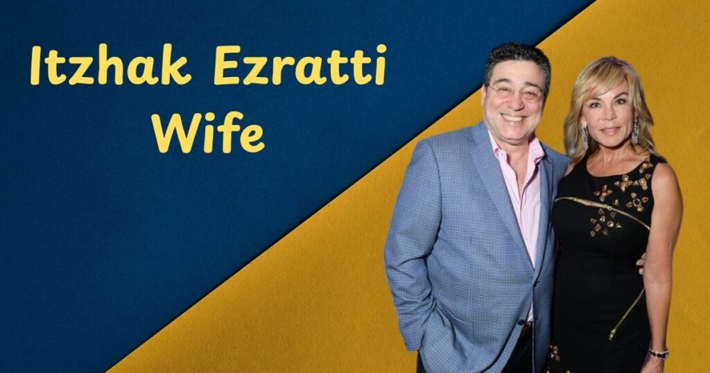 itchko ezratti wife