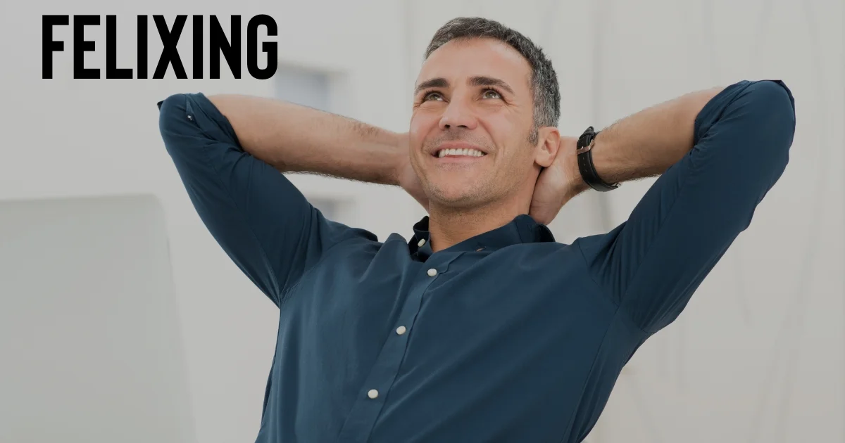 Felixing: A Simple Way to Improve Things Without Overthinking