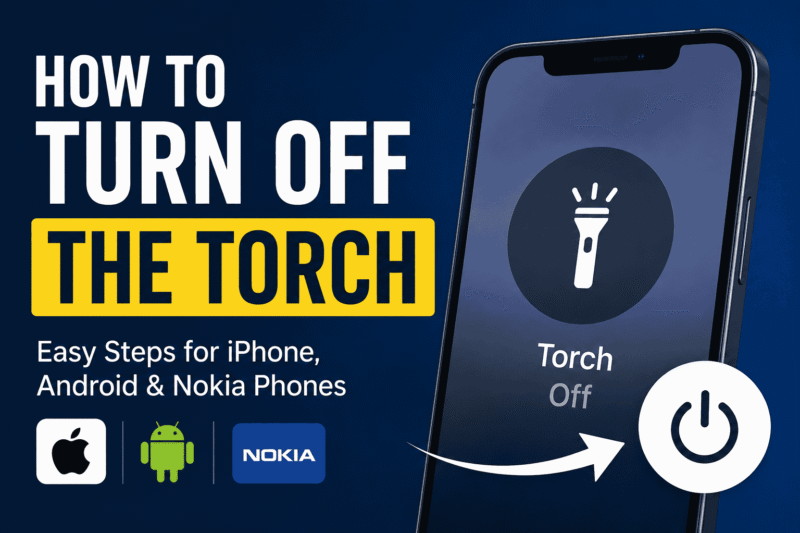 Turn Off the Torch: Easy Steps for iPhone, Nokia & Android