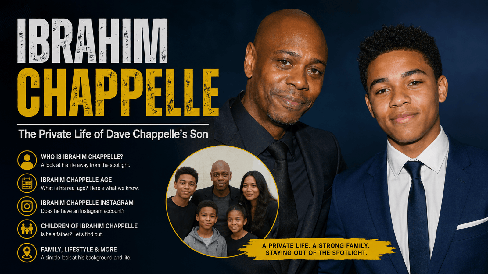 Ibrahim Chappelle: A Complete Guide to Dave Chappelle’s Private Son