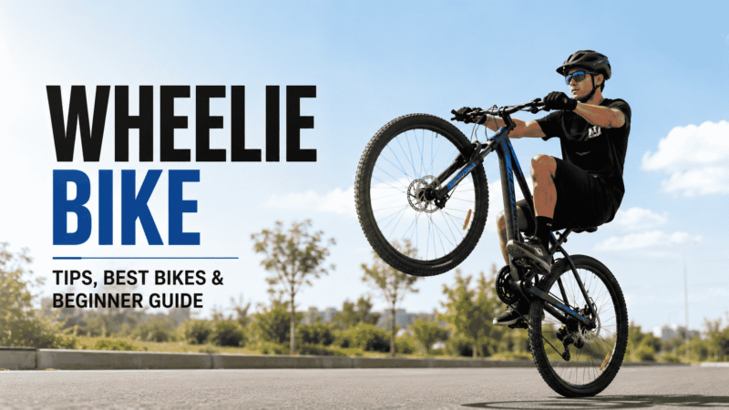 Wheelie Bike Guide: How to Choose, Ride, and Have More Fun